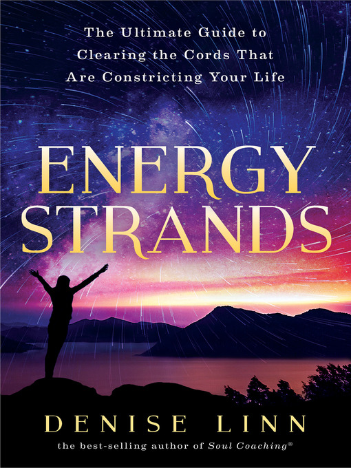 Title details for Energy Strands by Denise Linn - Wait list
